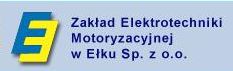 Zakład Elektrotechniki Motoryzacyjnej w Ełku Sp. z o.o.